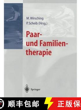 【3-4周达】Paar- und Familientherapie [9783662091753]