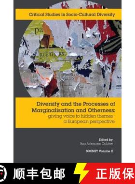 【3-4周达】Diversity and the Processes of Marginalisation and Otherness: Giving Voice to Hidden Theme... [9781861770868]