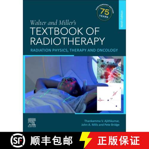 预订 Walter and Miller's Textbook of Radiotherapy: Radiation Physics, Therapy and Oncology [9780443119781]
