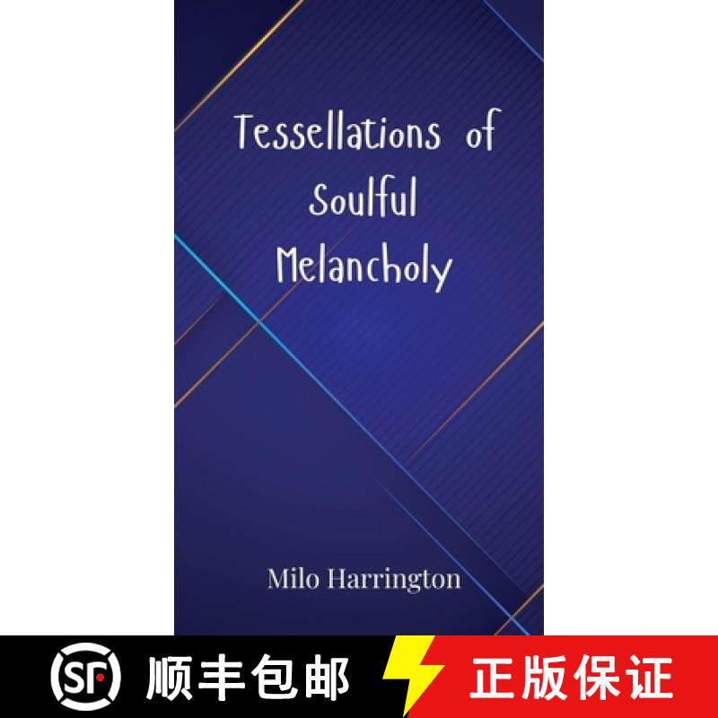 预订 Tessellations of Soulful Melancholy [9783690800914]