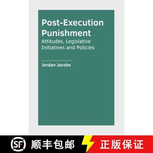 and 9781647284930 Post Attitudes Legislative Punishment 4周达 Execution Policies Initiatives