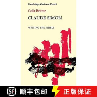Claude Simon Writing Visible 4周达 the 9780521114578