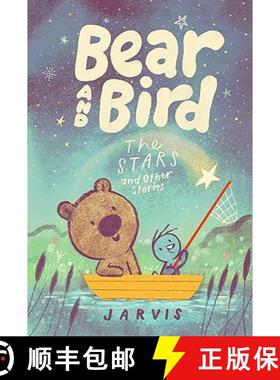 【3-4周达】Bear and Bird: The Stars and Other Stories: Book 2 in the internationally successful young... [9781529504903]