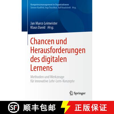 【3-4周达】Chancen und Herausforderungen des digitalen Lernens : Methoden und Werkzeuge für innovati... [9783662593899]