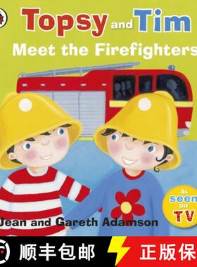 【3-4周达】Topsy and Tim: Meet the Firefighters [9781409307211]