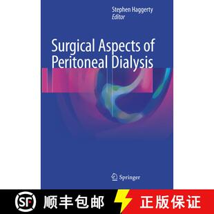 【3-4周达】Surgical Aspects of Peritoneal Dialysis (Softcover reprint of the original 1st ed. 2017) (... [9783319849942]