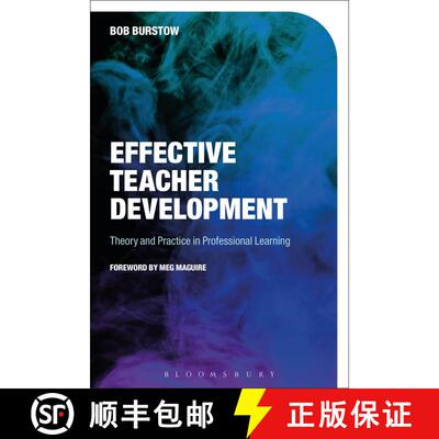 【3-4周达】Effective Teacher Development: Theory and Practice in Professional Learning [9781474231855]