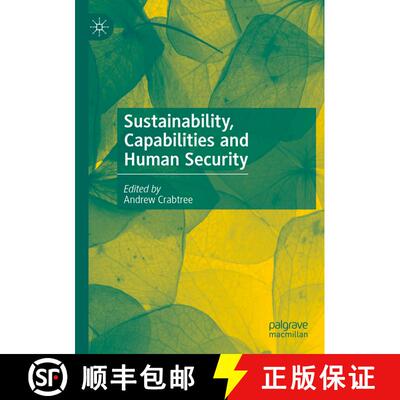【3-4周达】Sustainability, Capabilities and Human Security [9783030389079]