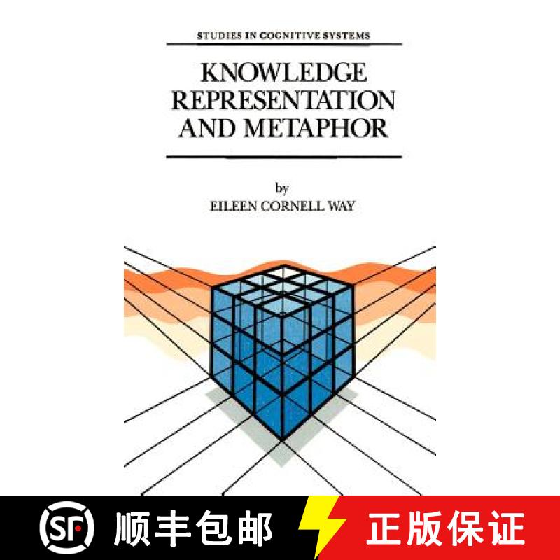 【3-4周达】Knowledge Representation and Metaphor [9780792310051]