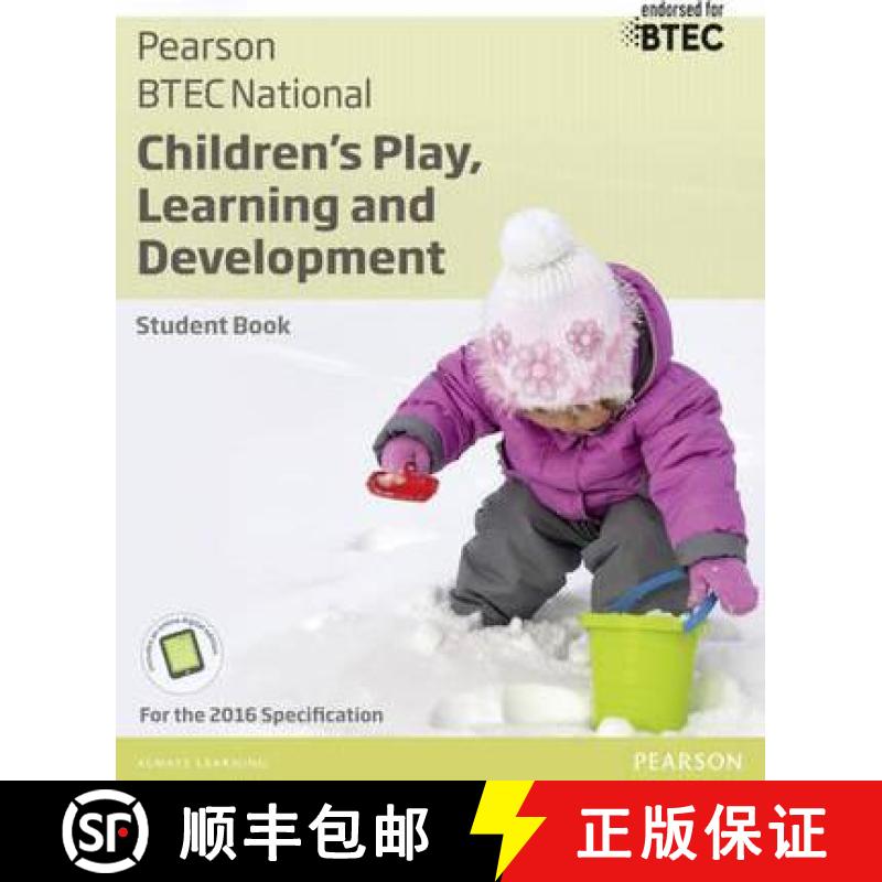 【3-4周达】BTEC National Children's Play, Learning and Development Student Book: For the 2016 specifi... [9781292133621]