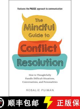 【3-4周达】The Mindful Guide to Conflict Resolution: How to Thoughtfully Handle Difficult Situations,... [9781507211328]