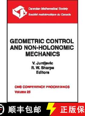 【3-4周达】Geometric Control and Non-holonomic Mechanics: Conference on Geometric Control and Non-hol... [9780821807958]