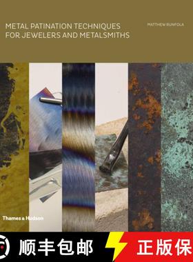 【3-4周达】Metal Patination Techniques for Jewelers and Metalsmiths [9780500517390]