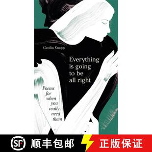 【3-4周达】Everything Is Going to Be All Right: Poems for When You Really Need Them [9781398702554]