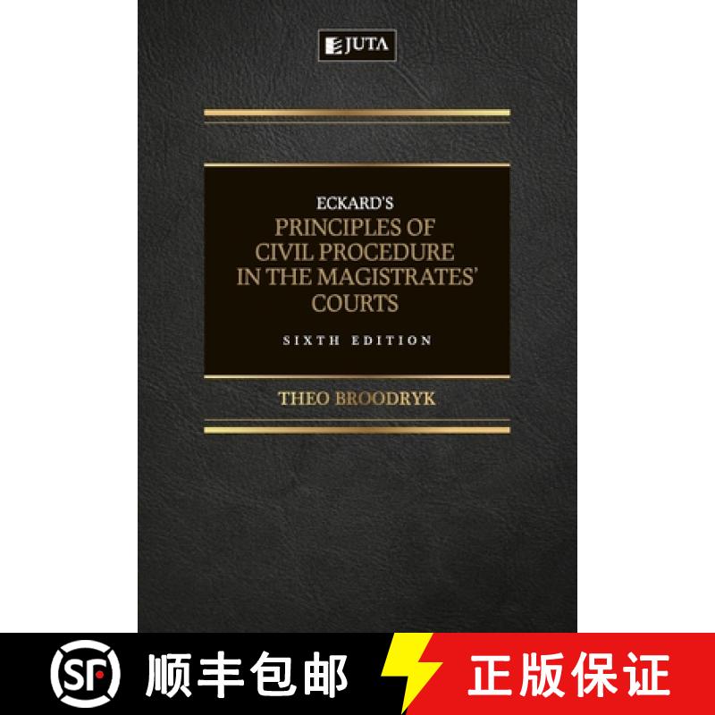 【3-4周达】Eckard's Principles of Civil Procedure in the Magistrates' Courts [9781485133636]