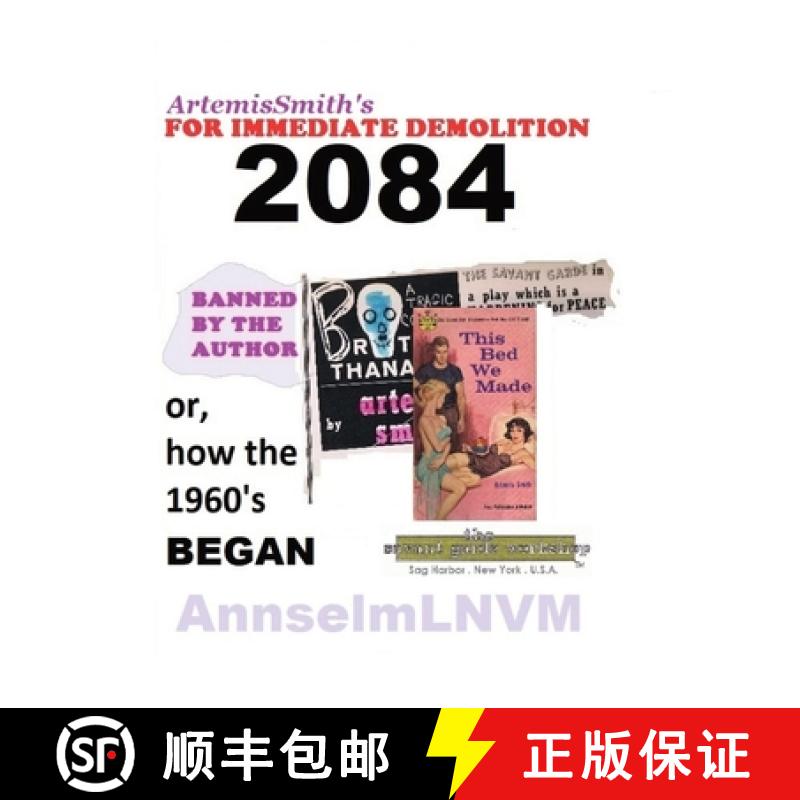 预订 ArtemisSmith's FOR IMMEDIATE DEMOLITION 2084 [9781878998453]