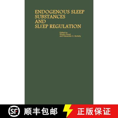 【3-4周达】Proceedings of the Taniguchi Symposia on Brain Sciences, Volume 8: Endogenous Sleep Substa... [9789067640589]