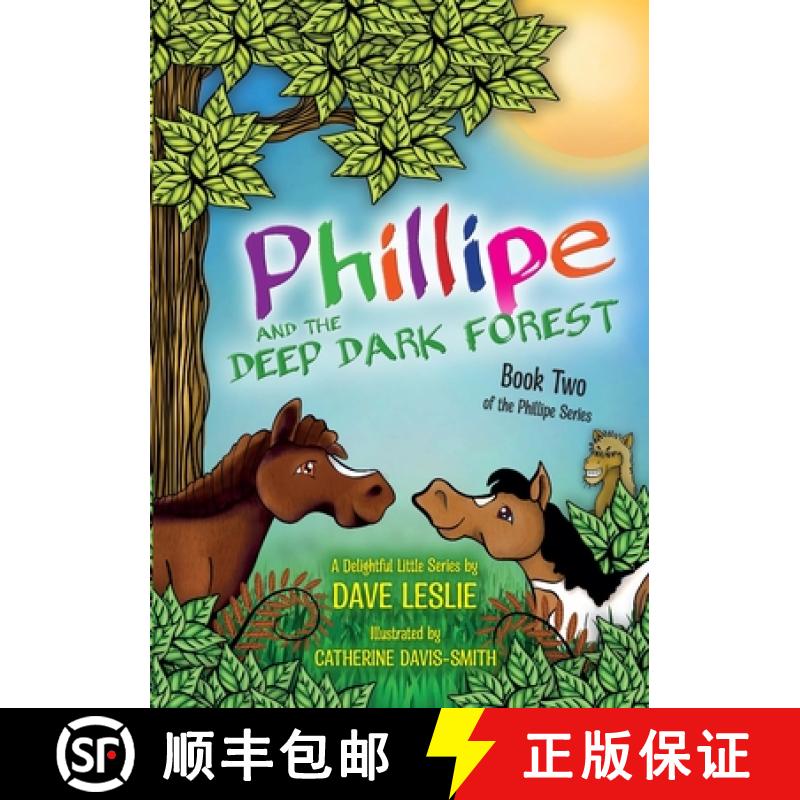 【3-4周达】Phillipe and the deep dark forest: Book Two [9780639726717]