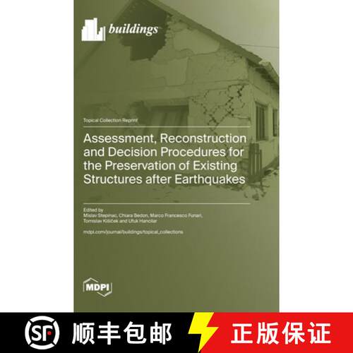 【3-4周达】精装 Assessment, Reconstruction and Decision Procedures for the Preservation of Existing S... [9783725804832]