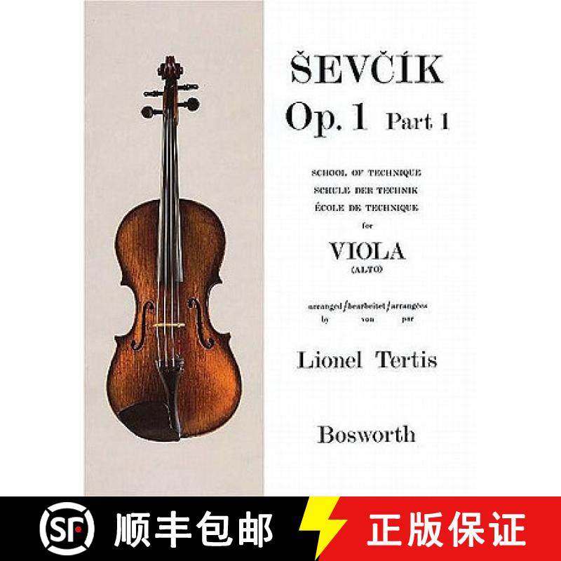 【3-4周达】Sevcik for Viola - Opus 1, Part 1: School of Technique [9780711997707]
