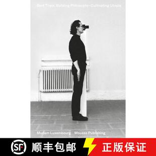 【3-4周达】Bert Theis: Building Philosophy--Cultivating Utopia [9788867493616]