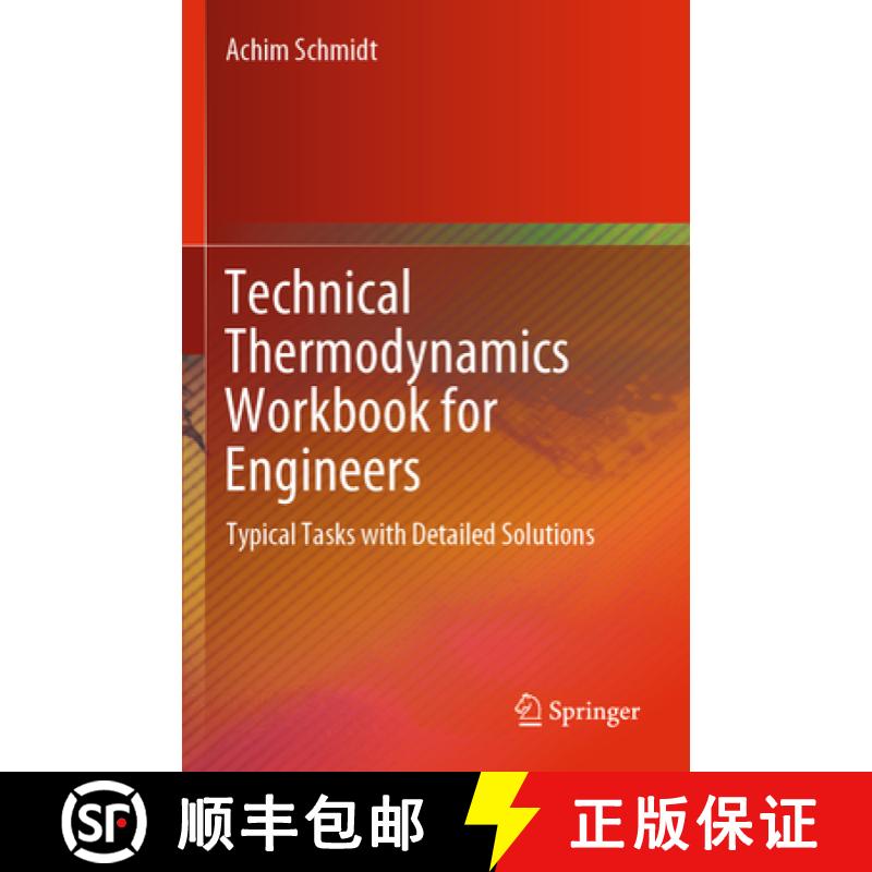 【3-4周达】Technical Thermodynamics Workbook for Engineers: Typical Tasks with Detailed Solutions [9783031501746]
