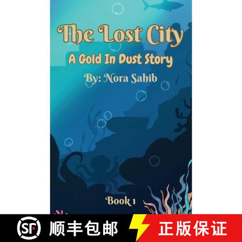 【3-4周达】精装 Gold in Dust: The Lost City [9798182764599]