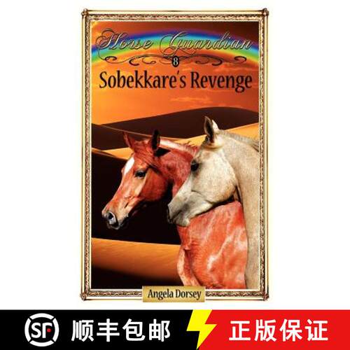 【3-4周达】Sobekkare's Revenge: Sometimes Horses Need a Little Magic [9781927100004]