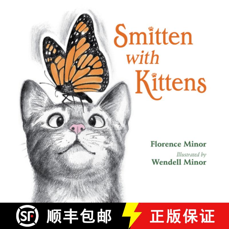 【3-4周达】Smitten with Kittens [9781623541675]