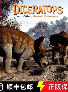 预订 Diceratops and Other Horned Dinosaurs [9781404840164]