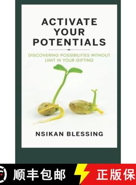 预订 ACTIVATE YOUR POTENTIAL : Discovering Possibilities without Limit in Your Gifting [9789789936281]