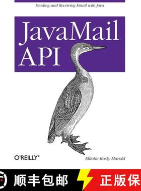 预订 Java Mail API: Sending and Receiving Email with Java [9781449367244]