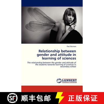 预订 Relationship Between Gender and Attitude in Learning of Sciences [9783846558560]
