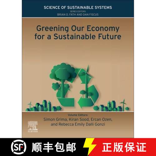 【3-4周达】Greening Our Economy for a Sustainable Future [9780443236037]