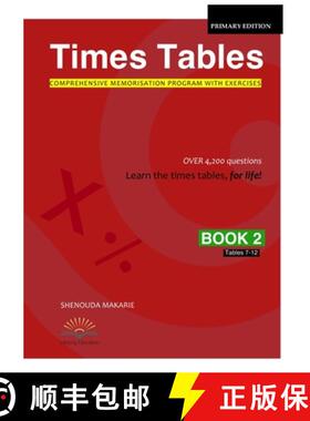 预订 Times Tables (Book 2): Comprehensive Memorisation Program with Exercises Tables 7-12 [9780994283627]