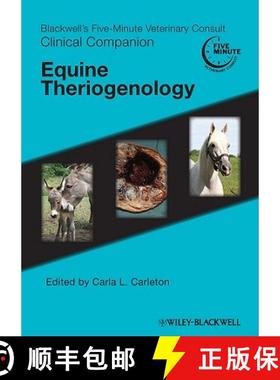 【3-4周达】Blackwell'S Five-Minute Veterinary Consult Clinical Companion Equine Theriogenology [Wiley... [9780781776707]