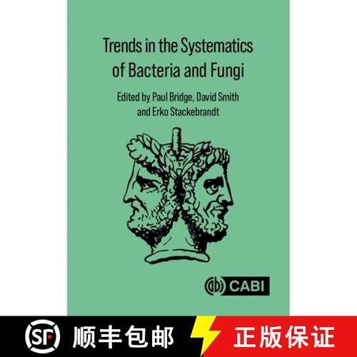 【3-4周达】精装 Trends in the Systematics of Bacteria and Fungi [9781789244984]