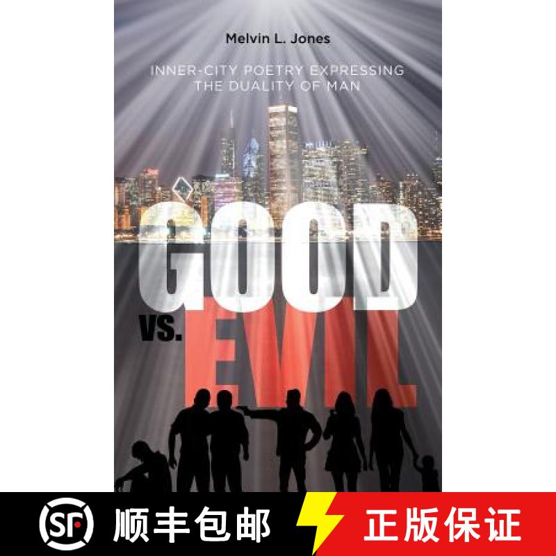 【3-4周达】Inner-City Poetry Expressing the Duality of Man: Good vs. Evil [9781640968165]