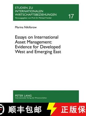 预订 Essays on International Asset Management: Evidence for Developed West and Emerging East [9783631617946]