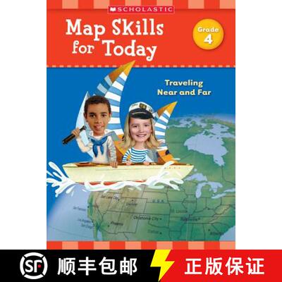 【3-4周达】Map Skills for Today: Grade 4: Traveling Near and Far [9781338214918]