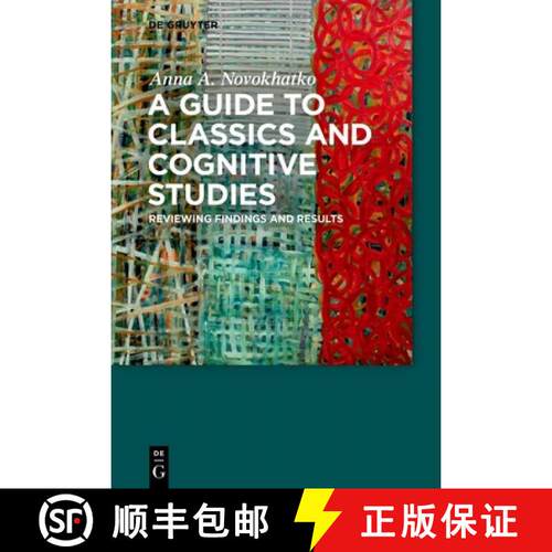【3-4周达】A Guide to Classics and Cognitive Studies: Reviewing Findings and Results [9783111576961]