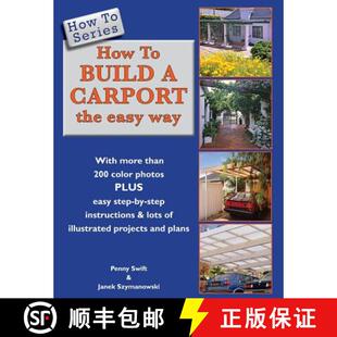 【3-4周达】How To Build a Carport: the easy way [9780620583664]