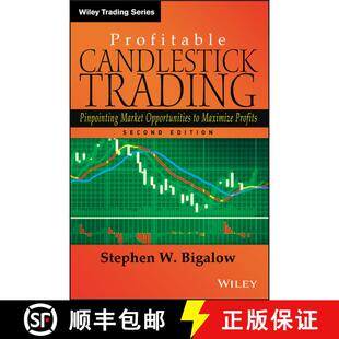 【3-4周达】精装 Profitable Candlestick Trading, Second Edition: Pinpointing Market Opportunities To M... [9780470924709]
