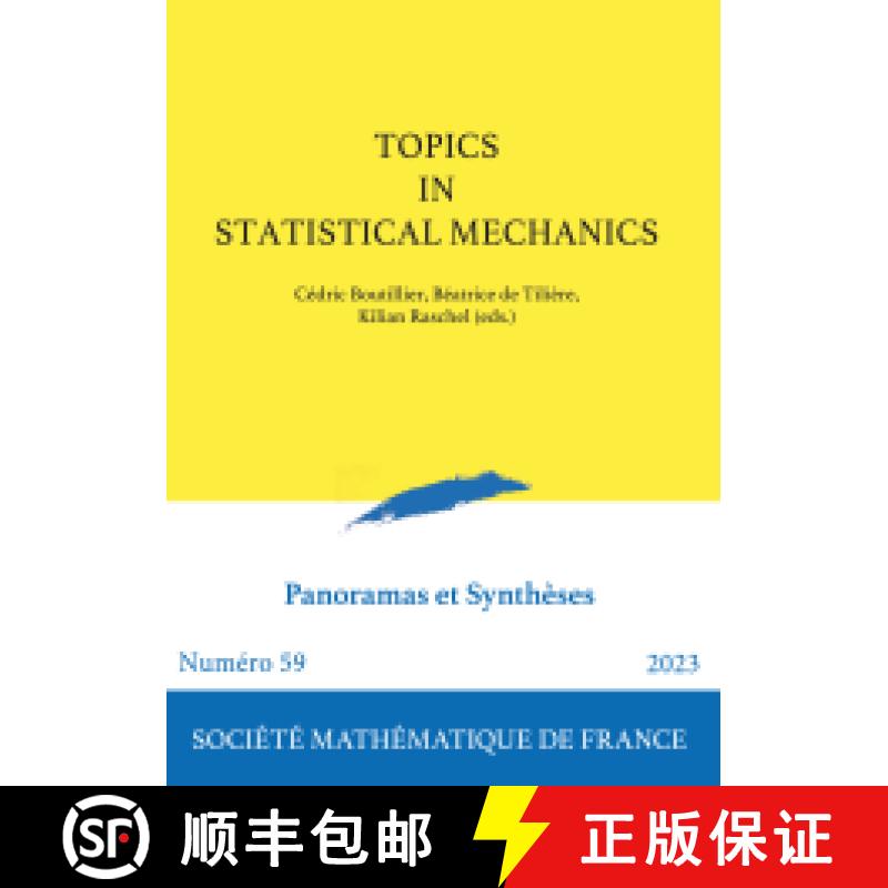 预订 Topics in statistical mechanics 法国数学学会 [9782856299708]