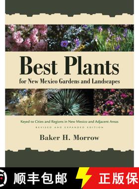 【3-4周达】Best Plants for New Mexico Gardens and Landscapes: Keyed to Cities and Regions in New Mexi... [9780826356369]