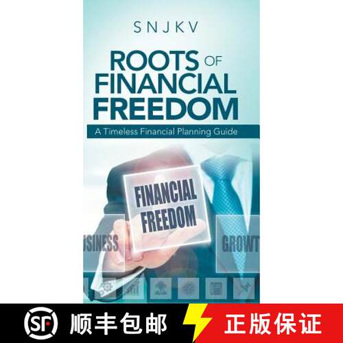 【3-4周达】精装 Roots of Financial Freedom: A Timeless Financial Planning Guide [9781543705027]
