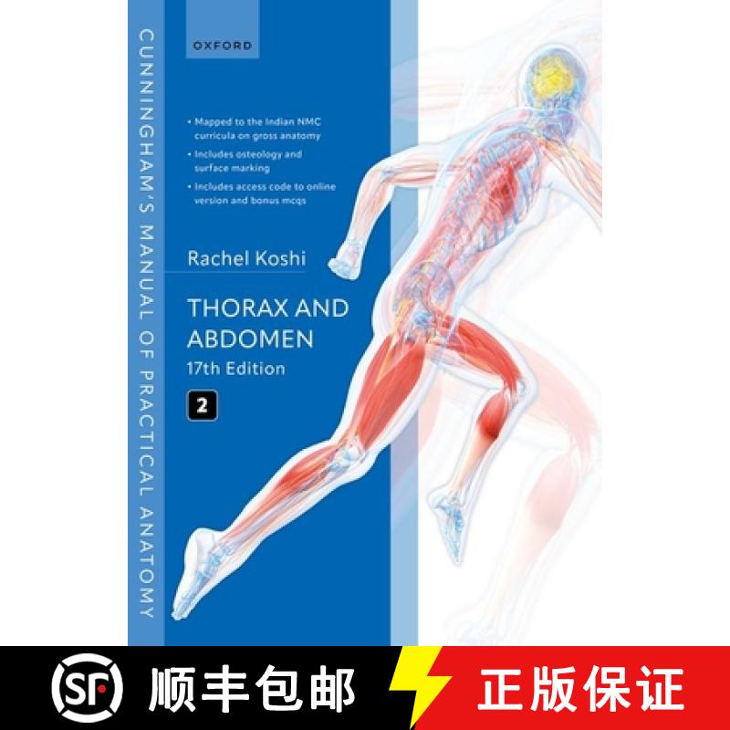 【3-4周达】Cunningham's Manual of Practical Anatomy Volume 2 Thorax and Abdomen [9780198939016]