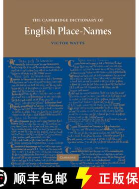 【3-4周达】The Cambridge Dictionary of English Place-Names : Based on the Collections of the English ... [9780521362092]