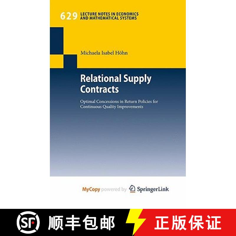 【3-4周达】Relational Supply Contracts : Optimal Concessions in Return Policies for Continuous Qualit... [9783642027901]