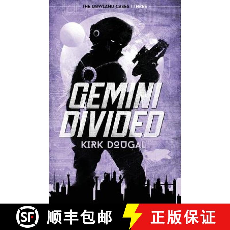【3-4周达】Gemini Divided: The Dowland Cases - Three [9780999002360]